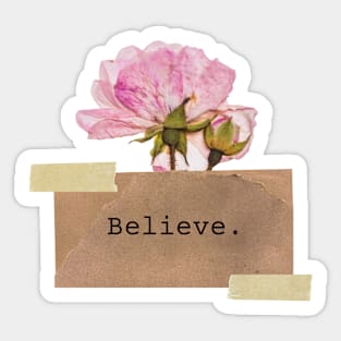 Motivational Quote #2: Believe Sticker